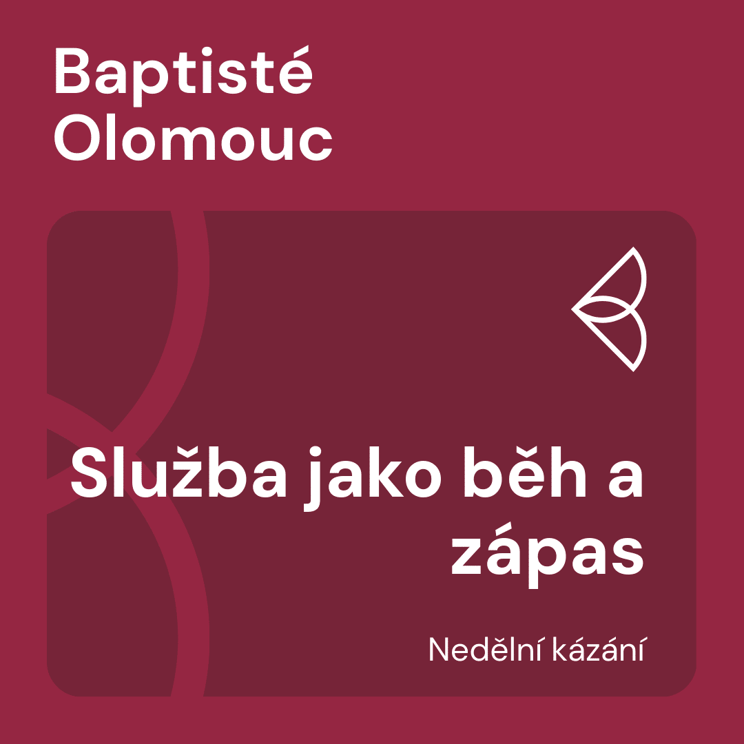 Služba jako běh a zápas (22.6.2025) episode artwork