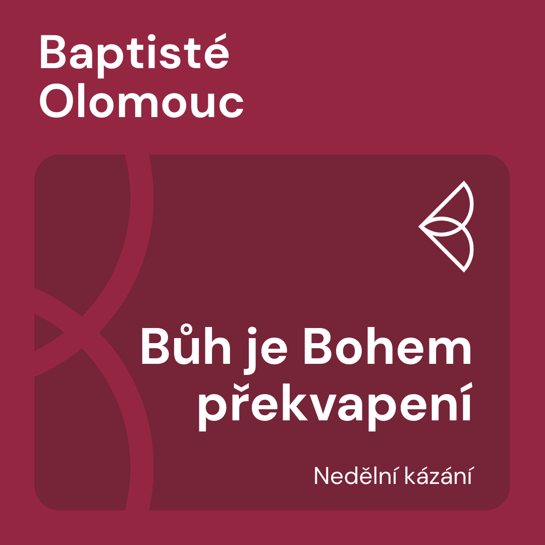 Bůh je Bohem překvapení (7.12.2025) episode artwork