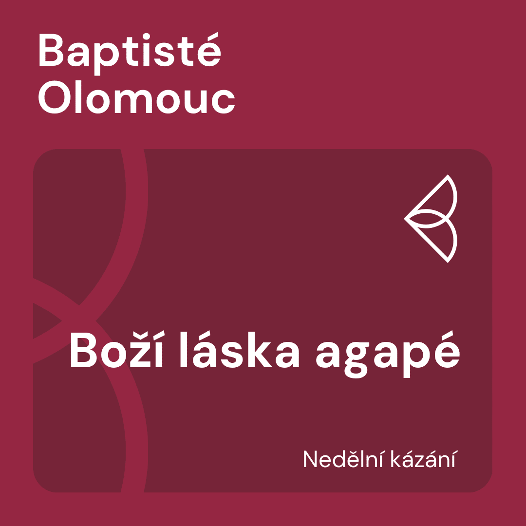Boží láska agapé (10.5.2026) episode artwork